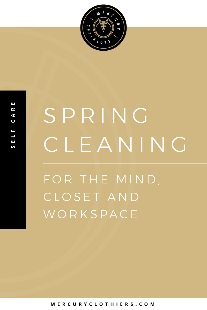 The Magic of Tidying Up: Spring Cleaning for the Mind, Closet & Workspace. Self care and lifestyle advice for busy career women. #selfcare #mariekondo #tidyup #springcleaning #wellness #organization #minimalism