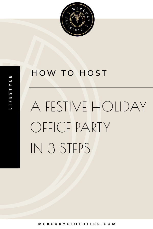How to Host a Festive Holiday Office Party in 3 Steps | Wondering how to host the perfect holiday fete for your coworkers? Look no further! Click through to read our top tips on food and drink, invitations, decor and more for your workplace party! #outfit #ideas #food #invitations